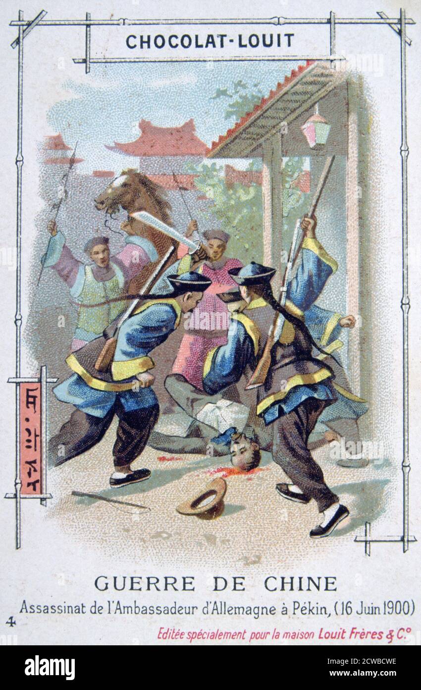 Assassination of the German Ambassador in Peking, Boxer Rebellion, China, 16 June 1900. The Boxer Uprising or Boxer Rebellion was a Chinese rebellion from November 1899 to September 7, 1901 against foreign influence in trade, politics, religion and technology in China during the final years of the Qing Dynasty. The murder of Klemens Freiherr von Kettler prompted the foreign powers to declare war on China. Britain, France, Germany, the US, Russia, Japan, Italy and Austria-Hungary formed the Eight Nation Alliance and sent troops and warships to China. French trading card advertising Chocolat-Lou Stock Photo