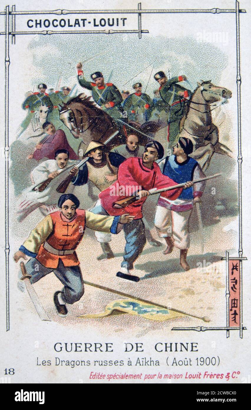 The Russian Dragoons at Aikha, China, Boxer Rebellion, August 1900. The Boxer Uprising or Boxer Rebellion was a Chinese rebellion from November 1899 to September 7, 1901 against foreign influence in trade, politics, religion and technology in China during the final years of the Qing Dynasty. The assassination of the German ambassador and the siege of foreign diplomatic legations in Peking prompted Britain, France, Germany, the US, Russia, Japan, Italy and Austria-Hungary to form the Eight Nation Alliance and intervene militarily. French trading card advertising Chocolat-Louit. The artist is un Stock Photo