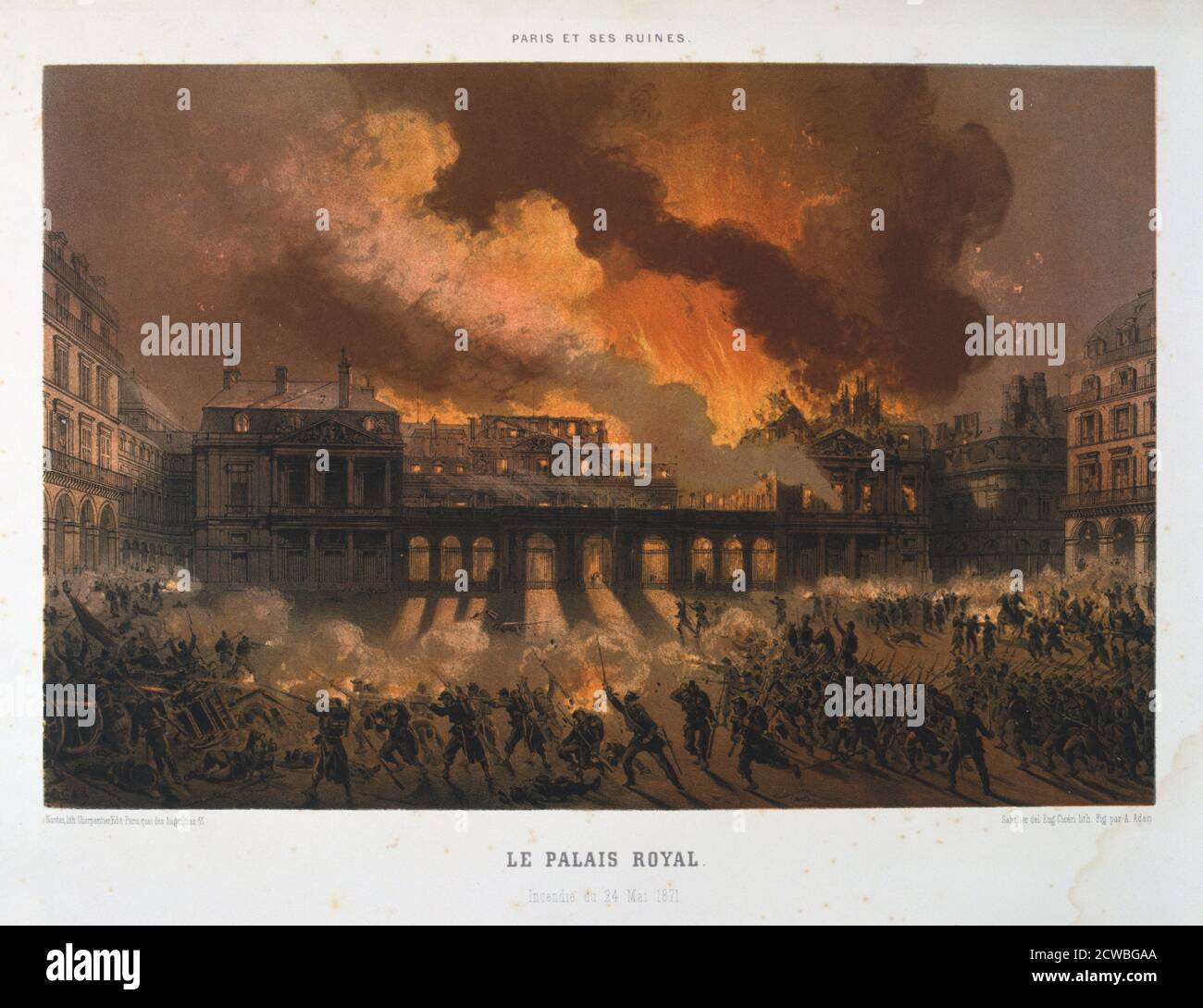 Le Palais Royal', Paris Commune, 24 May 1871. Fierce street fighting during the suppression of the Paris Commune. The Palace of the Tuileries is ablaze in the background after having been set alight by the Communards. Print from a series titled Paris et ses Ruines. From a private collection. Stock Photo