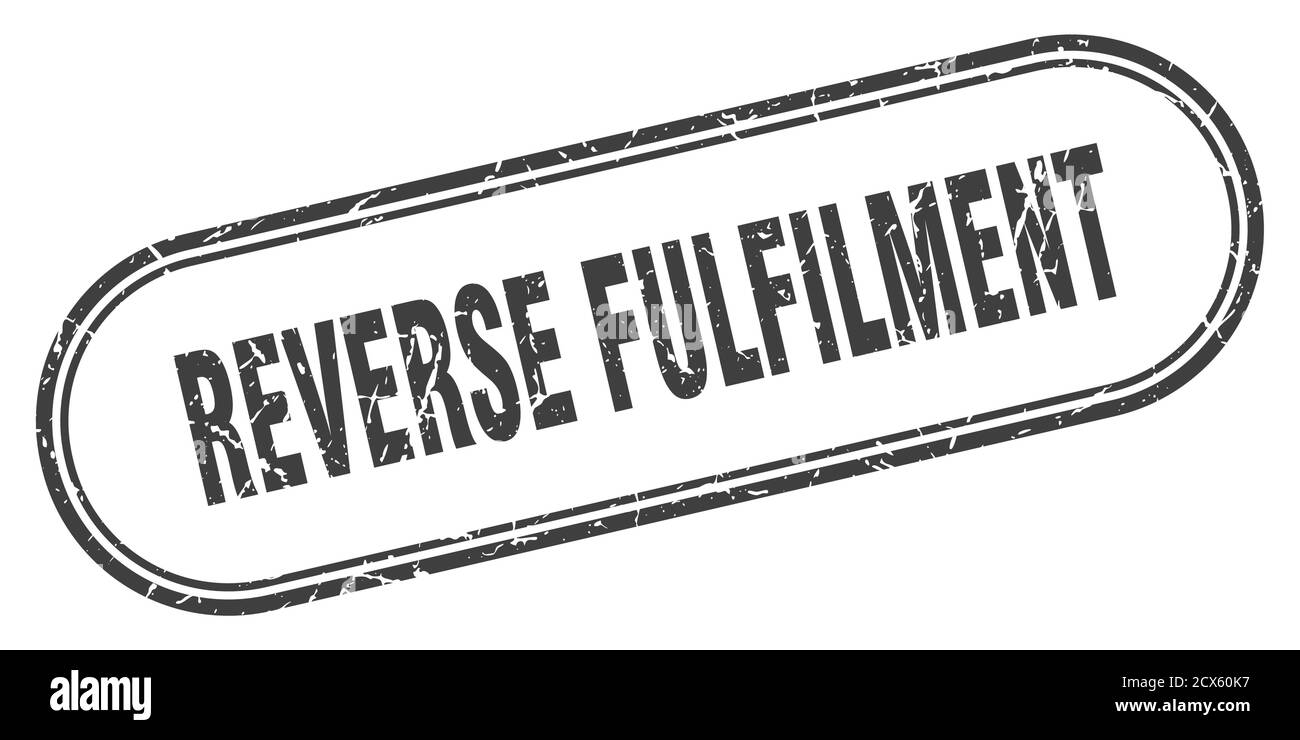 reverse fulfilment stamp. rounded grunge sign on white background Stock ...