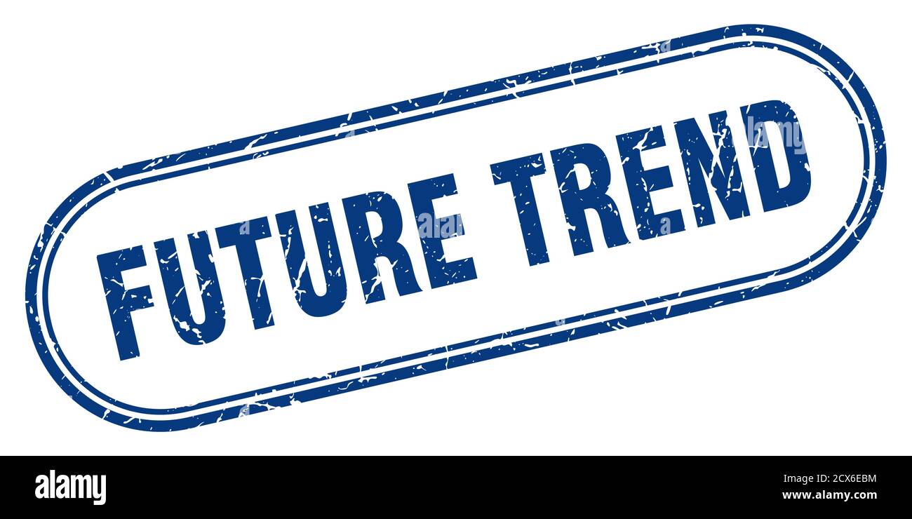 future trend stamp. rounded grunge sign on white background Stock ...