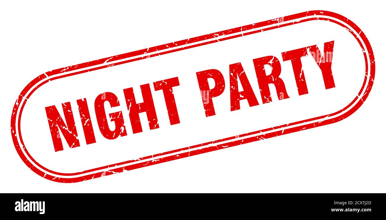 night party stamp. rounded grunge sign on white background Stock Vector ...