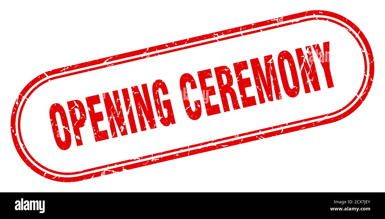 opening ceremony stamp. rounded grunge sign on white background Stock ...
