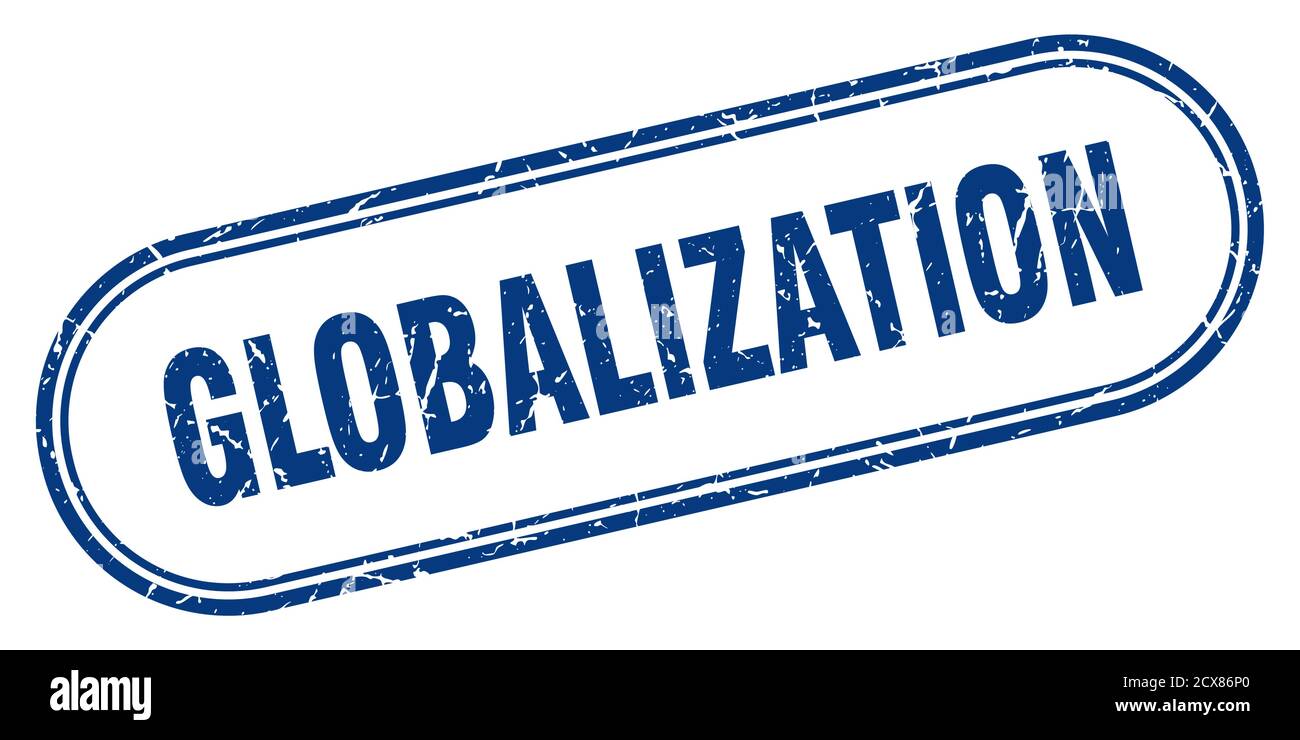 globalization stamp. rounded grunge sign on white background Stock ...