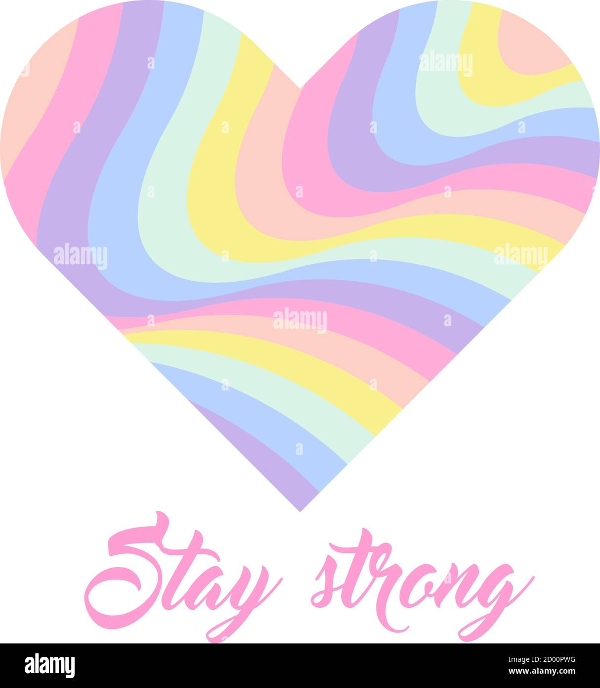 Pastel rainbow heart background, inspirational quote lettering - Stay strong. LGBTQ colors. Abstract geometric striped pattern, rainbow stripes. Vecto Stock Vector