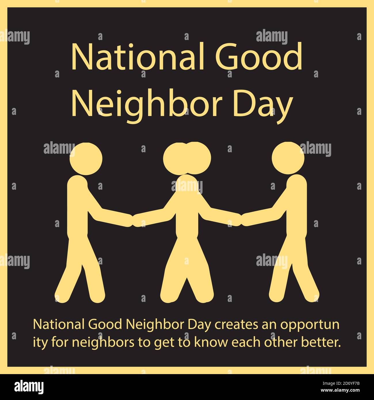 National Good Neighbor Day creates an opportunity for neighbors to get to know each other better. Stock Vector