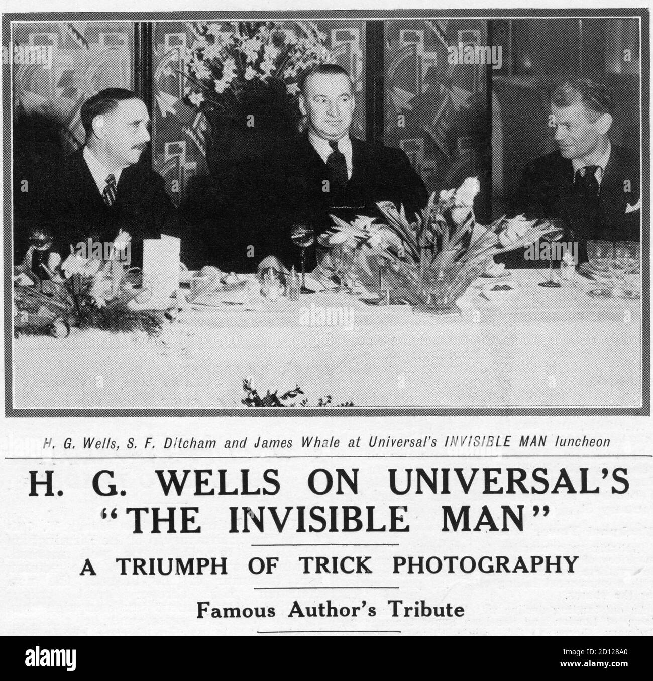 H.G. WELLS British Universal Executive S.F. DITCHAM and JAMES WHALE at Luncheon after Special Preview of CLAUDE RAINS as THE INVISIBLE MAN 1933 director JAMES WHALE novel H. G. WELLS screenplay R.C. Sherriff Universal Pictures Stock Photo