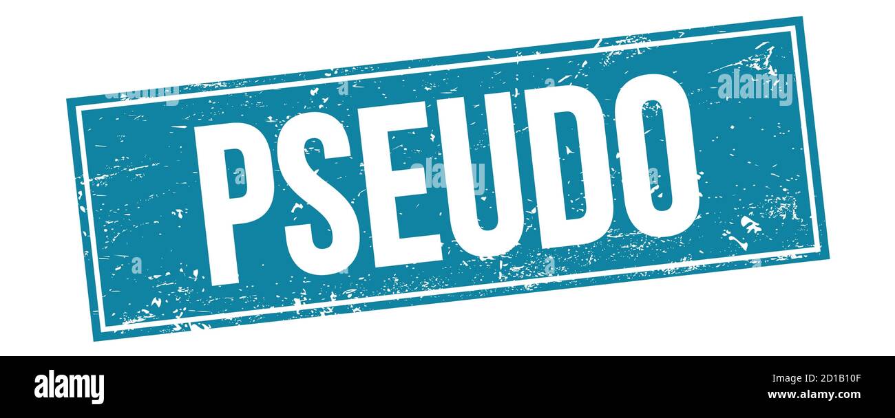 PSEUDO text on blue grungy rectangle stamp sign Stock Photo - Alamy