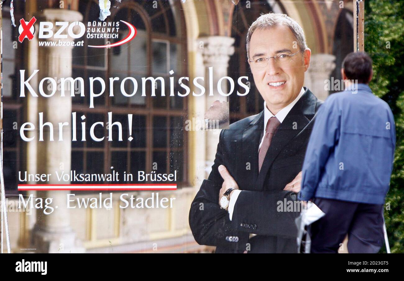 A Man Walks Past An Election Poster From The Buendnis Zukunft Oesterreich Party Bzoe For The Upcoming European Parliament Elections In Innsbruck May 27 2009 Kompromisslos Ehrlich Reads Uncompromisingly Honest Reuters Dominic