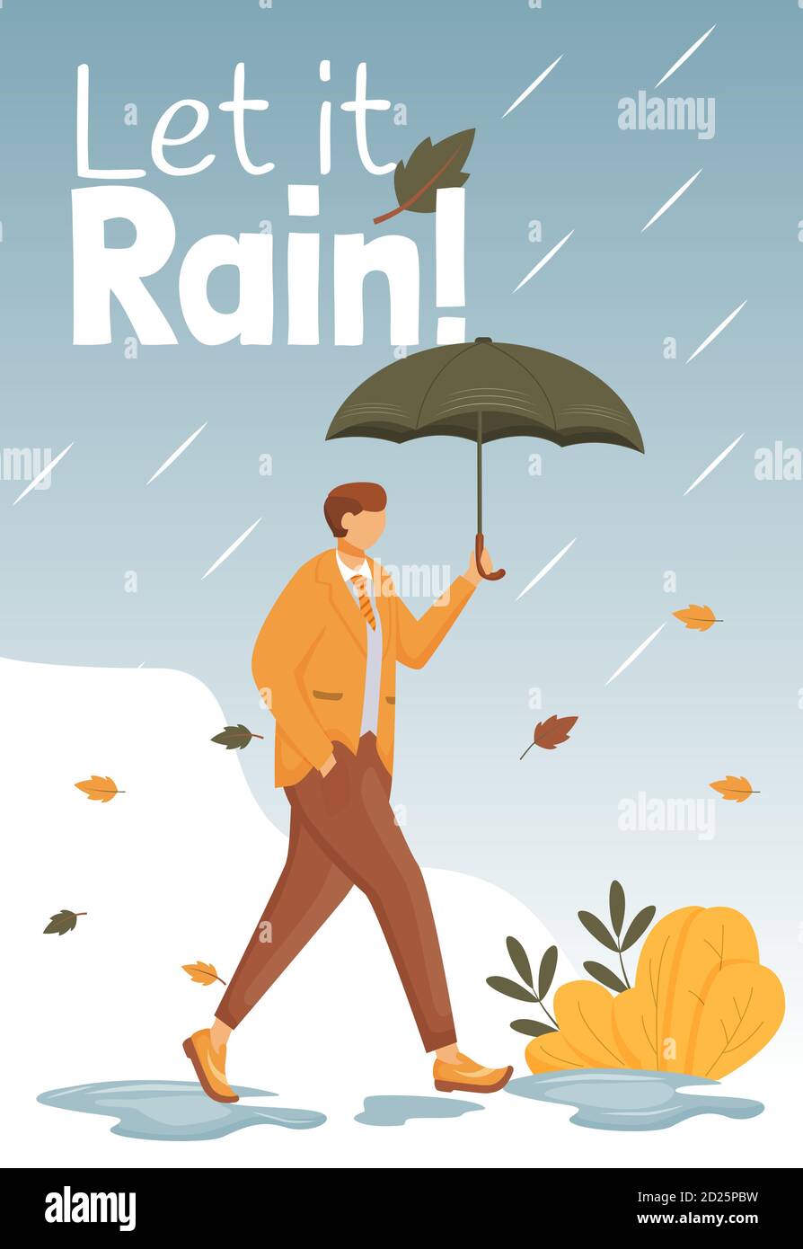 Let it rain poster flat color vector template. Male with umbrella.  Brochure, cover, booklet one page concept design, cartoon characters.  Autumn wet Stock Vector Image & Art - Alamy