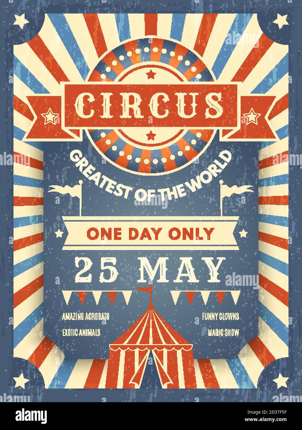 Circus retro poster. Best in show announcement placard with picture of circus tent event artist vector theme Stock Vector