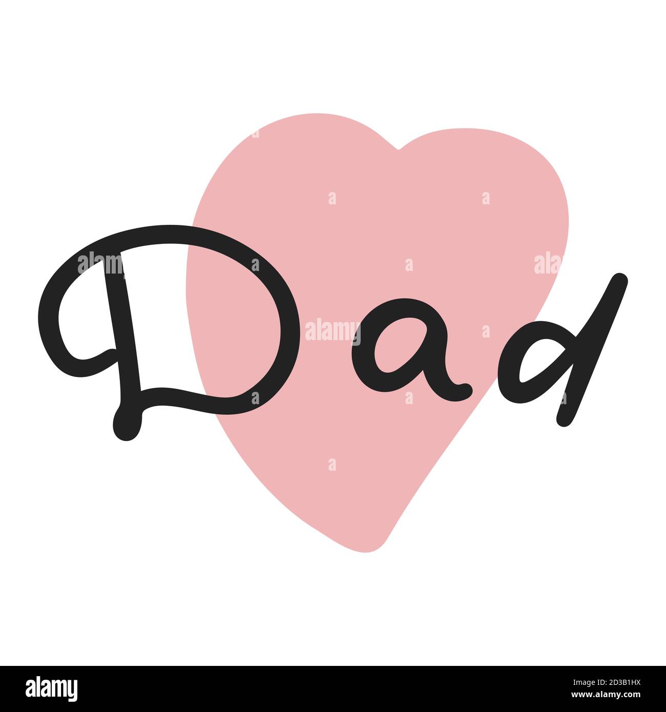 Dad Word Calligraphy With A Heart Shape Isolated On White Background