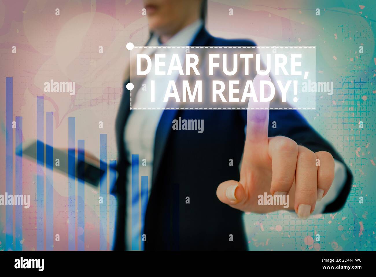Future Ready. Sign Text sign showing Dear Future I Am Ready. Business photo showcasing ...
