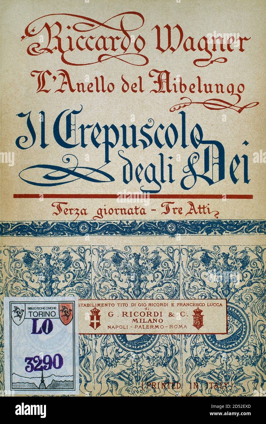 Richard Wagner (1813-1883). German composer. First Italian edition of 'Götterdammerung' (Twilight of the Gods), the last of the four operas that constitute The Ring of the Nibelung. First performed in sequence at the Bayreuth Festspielhaus from 13 to 17 August 1876, as part of the first complete performance of the Ring. Biblioteche civiche torinesi. Musical library. Turin, Italy. Stock Photo