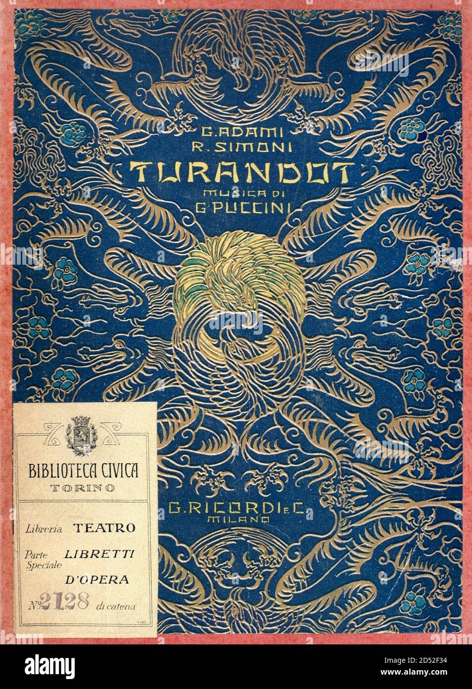 Giacomo Puccini (1858-1924). Italian composer. Puccini died before finishing his last opera, Turandot (libretto by Adami and Renato Simoni, based on the Italian writer Carlo GozziÕs fable of the same name), which was completed by Franco Alfano and produced posthumously in 1926. The first performance was held at the Teatro alla Scala in Milan on 25 April 1926 and conducted by Arturo Toscanini. Cover of the libretto for the opera 'Turandot'. Opera in three acts. Biblioteche civiche torinesi. Musical library. Turin, Italy. Stock Photo
