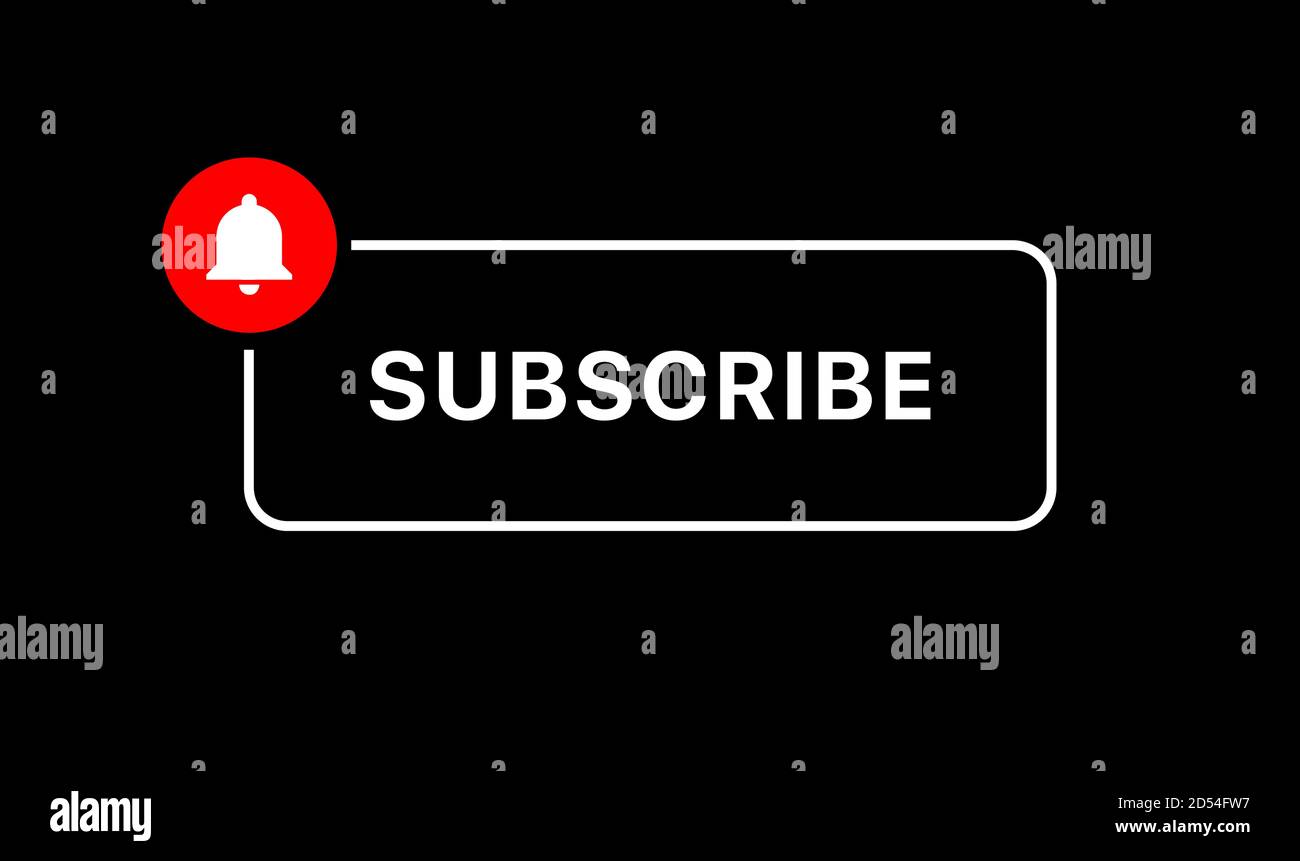 Youtube Subscribe Button Textbox Callout Lower Third Bell Icon Vector Illustration On Black Background Stock Vector Image Art Alamy