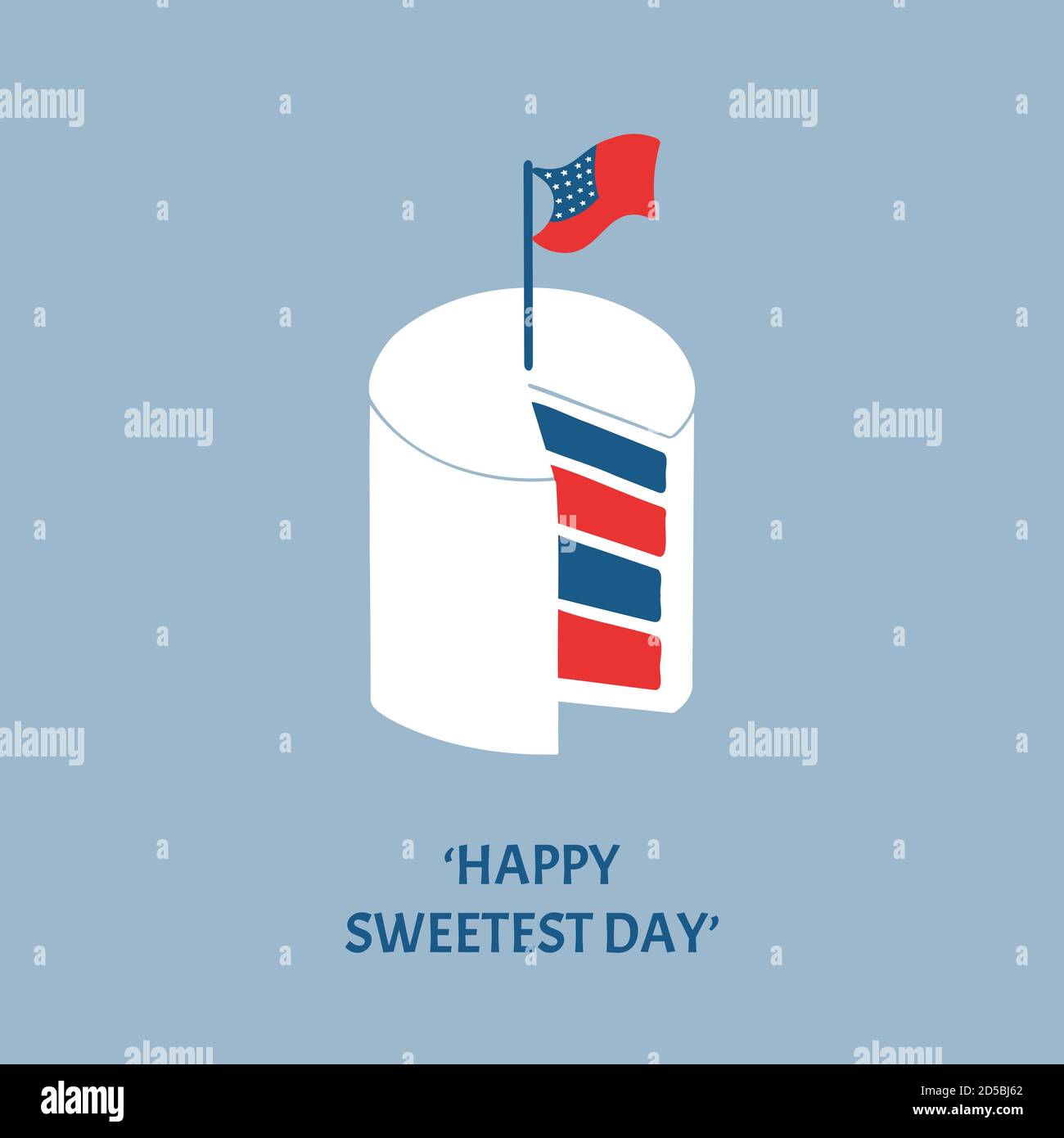Happy Sweetest Day. Minimalist vector cake in the colors of the American flag and a small flag in the center. Stock Vector
