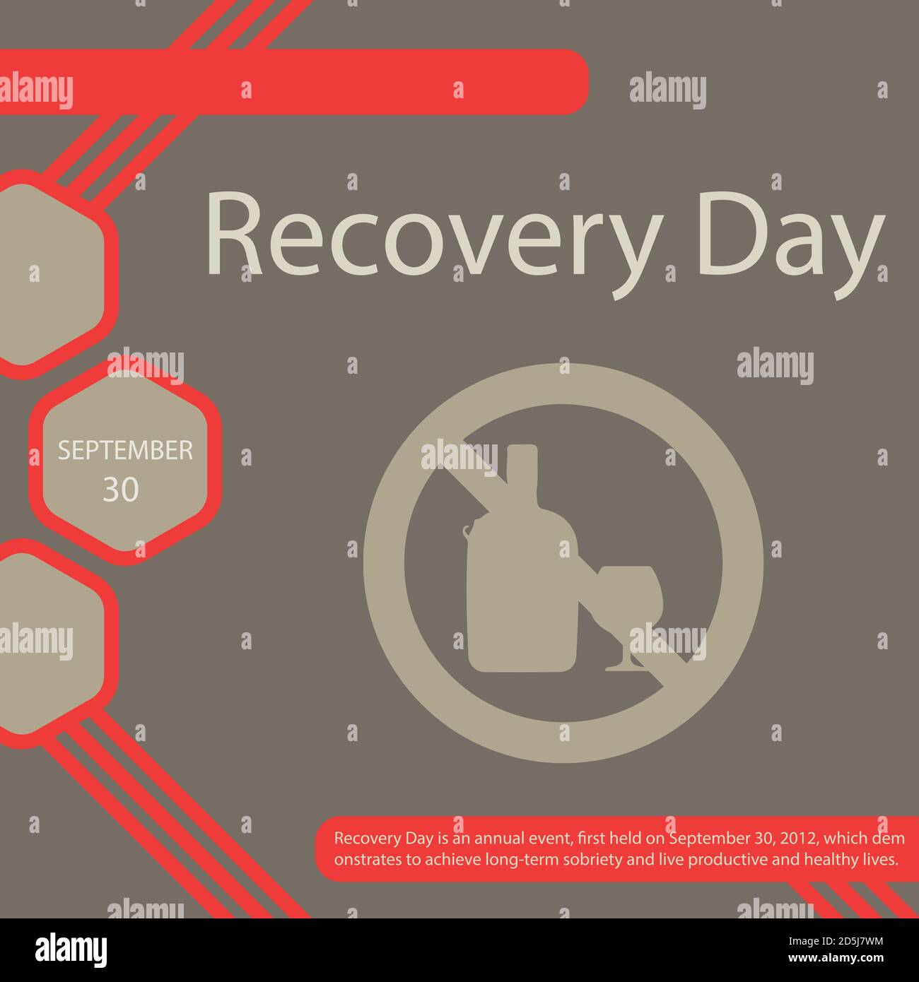 Recovery Day is an annual event, first held on September 30, 2012, which demonstrates to achieve long-term sobriety and live productive and healthy li Stock Vector