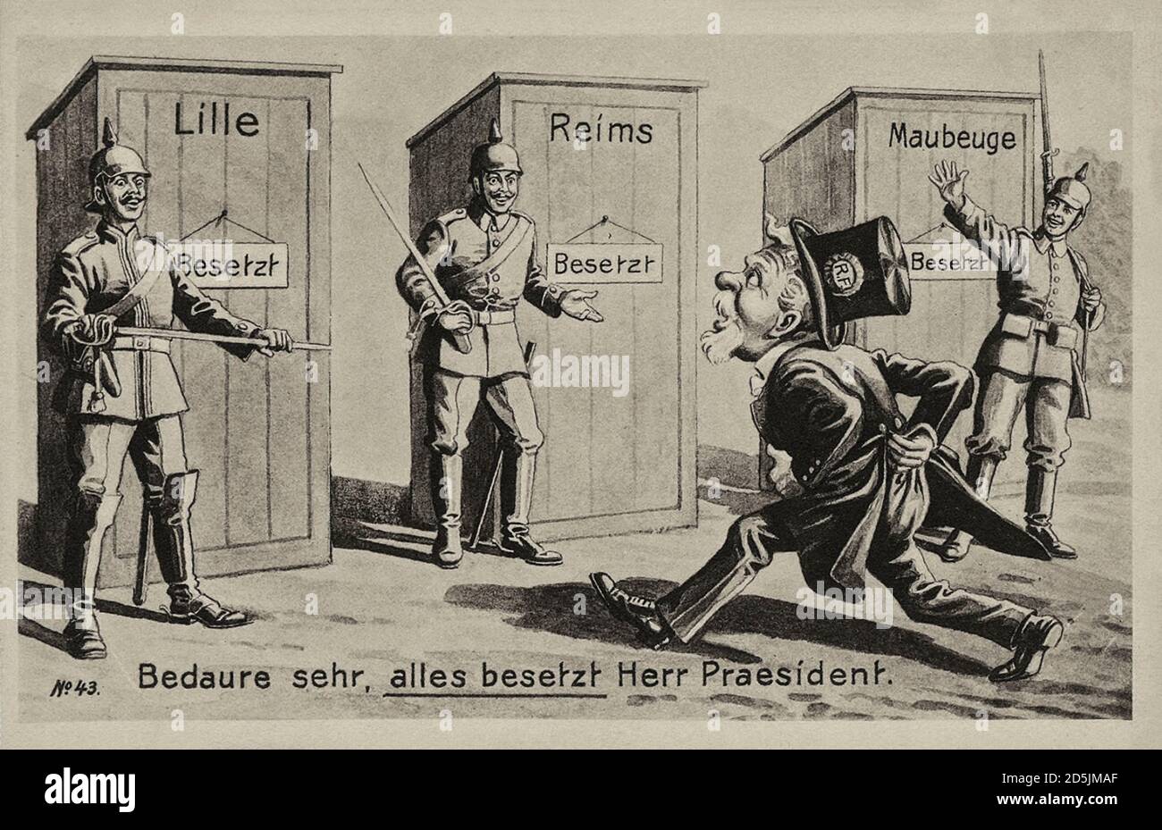 Retro poster of German propaganda. Bedaure sehr, alles besetzt Herr. Great War time (1914-1918).   Raymond Poincare (1860-1934) -- cartoons and humoro Stock Photo
