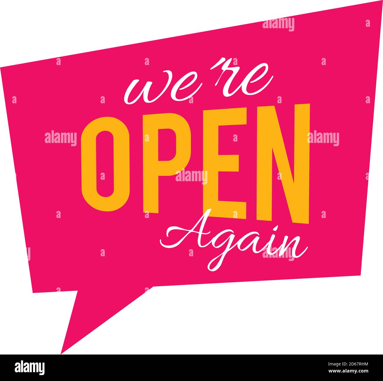 speech square bubble with we are open again lettering design over white ...