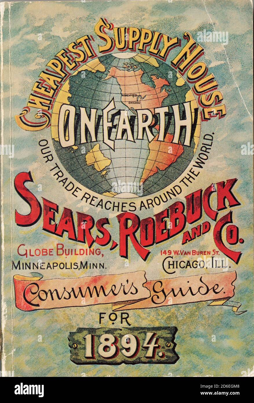 Sears, Roebuck and Company Consumer's Guide for 1894, Chicago, Illinois