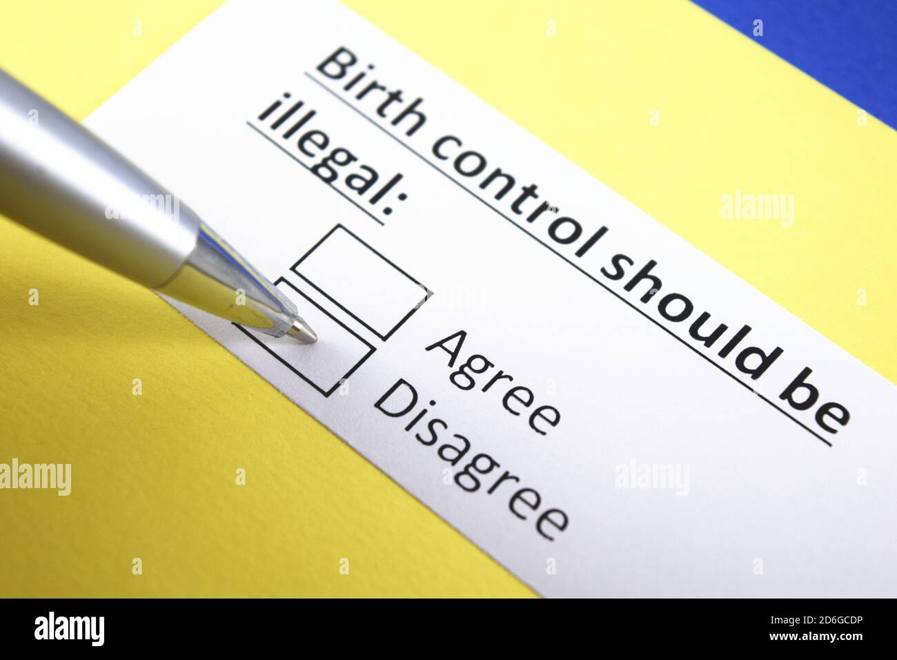 Birth control should be illegal Agree or disagree? Yes or no Stock
