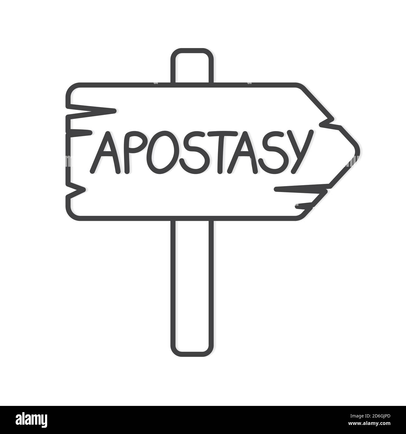 sign board with apostasy word- vector illustration Stock Vector