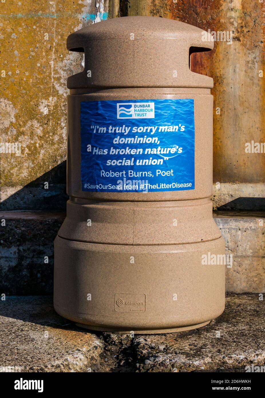 Environmental quote on litter bin by Scottish poet Robert Burns, Dunbar Harbour quayside, East Lothian, Scotland, UK Stock Photo