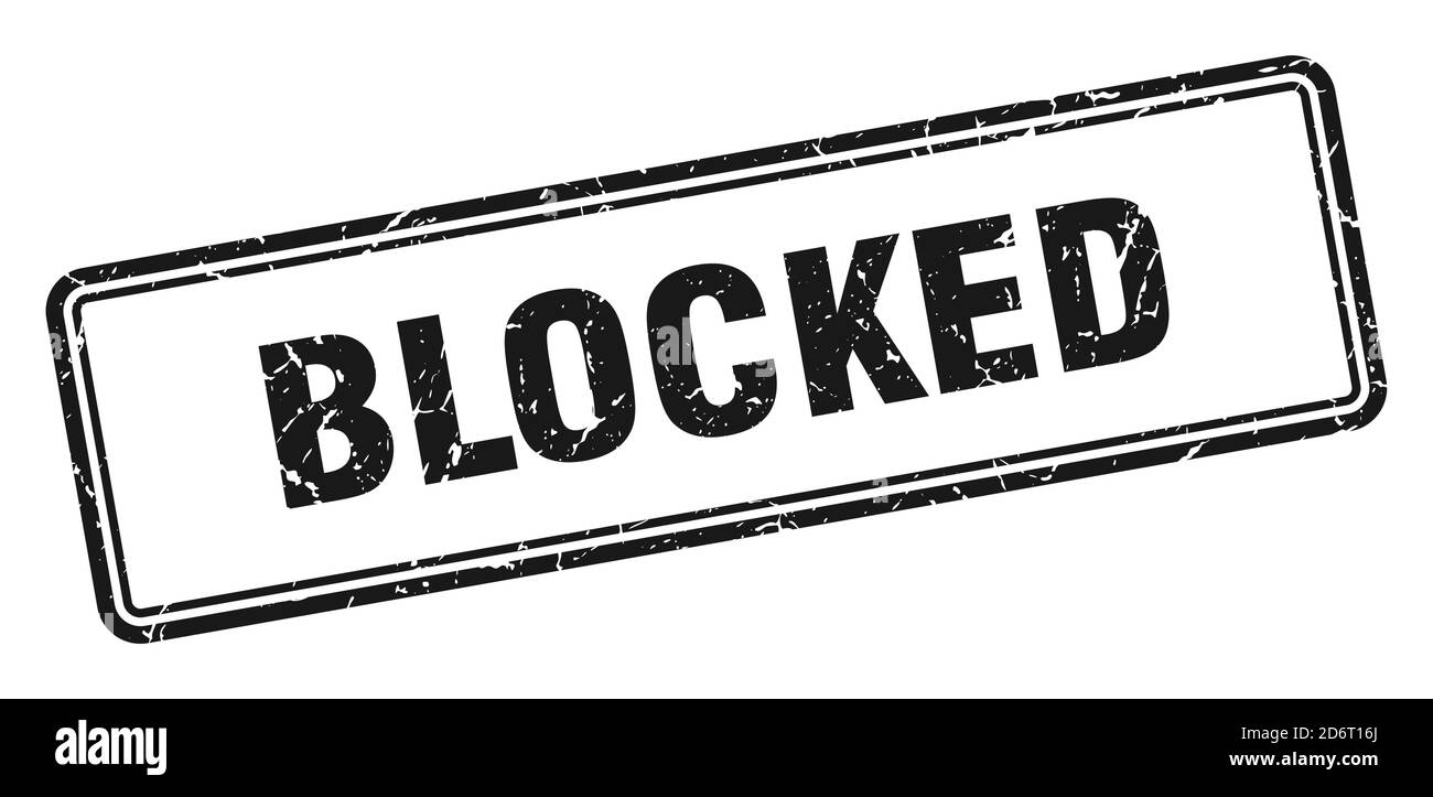 blocked stamp. square grunge sign isolated on white background Stock