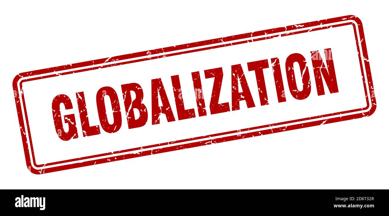 globalization stamp. square grunge sign isolated on white background ...