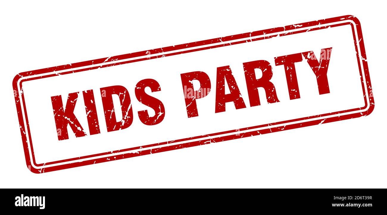 kids party stamp. square grunge sign isolated on white background Stock ...