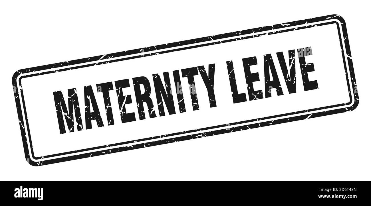 maternity leave stamp. square grunge sign isolated on white background