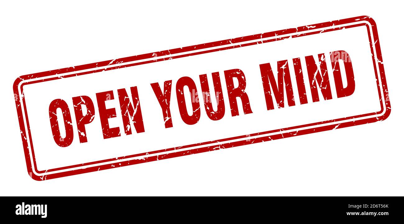 open your mind stamp. square grunge sign isolated on white background ...