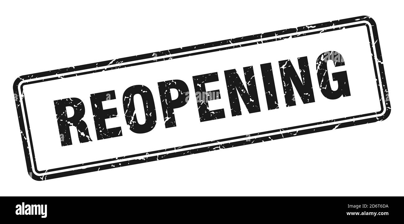 reopening stamp. square grunge sign isolated on white background Stock