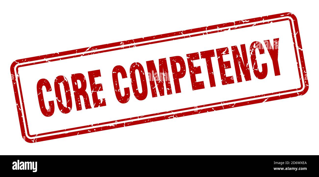 core competency stamp. square grunge sign isolated on white background ...