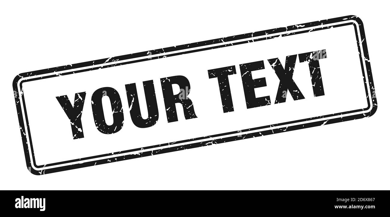 your text stamp. square grunge sign isolated on white background Stock ...