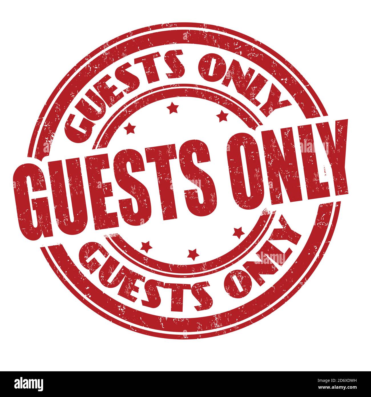 Guests only sign Stock Vector Images Alamy