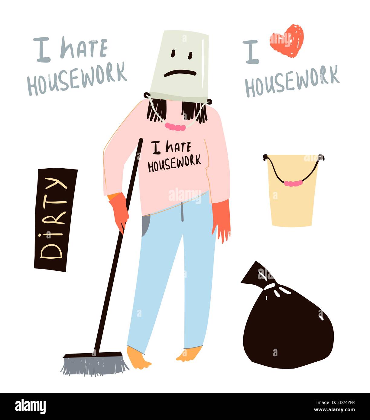 Funny flat housekeeper woman, sad and unhappy. Modern housewife hates cleaning house. Funny vector cartoon and hand lettering. Stock Vector