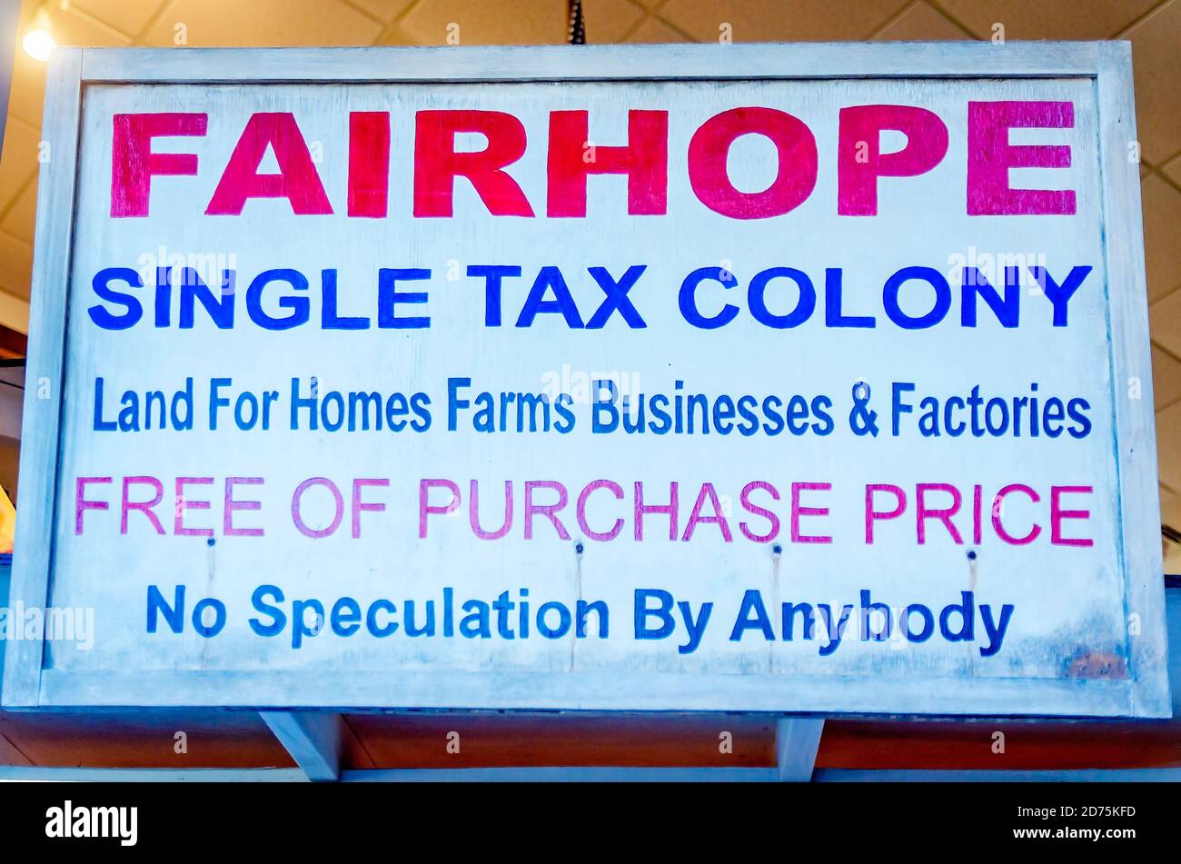 An old sign establishes Fairhope as a singletax colony at Fairhope