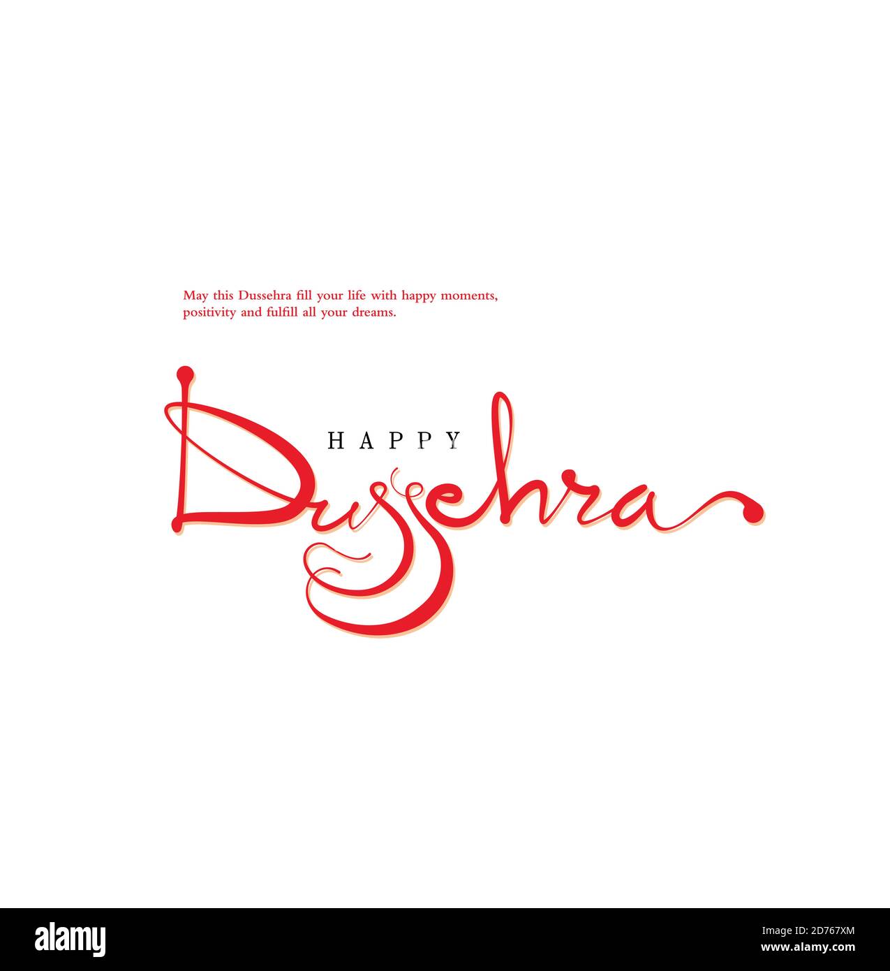 Happy Dussehra greetings by calligraphy lettering on white background. Dussehra is a Indian Festival. Stock Vector