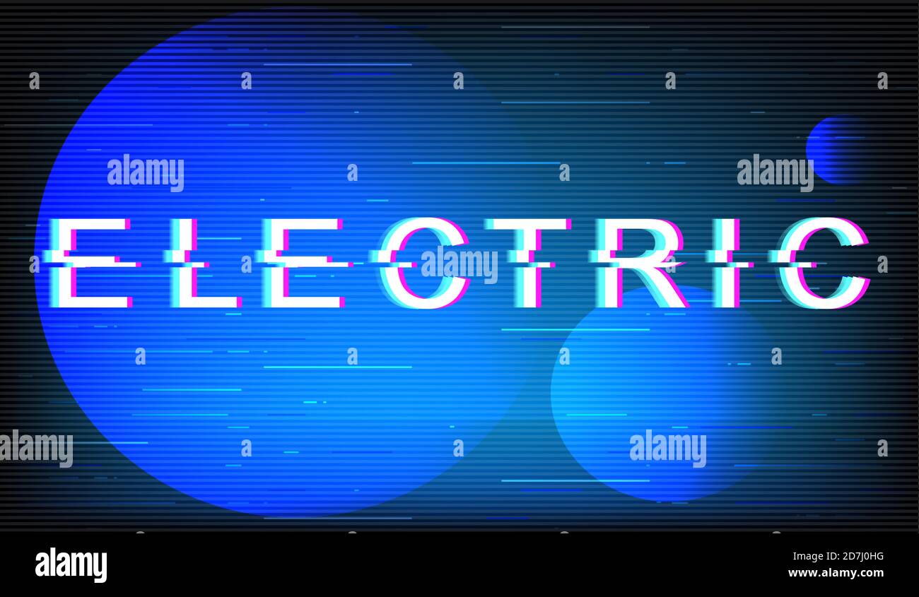 Electric glitch phrase Stock Vector