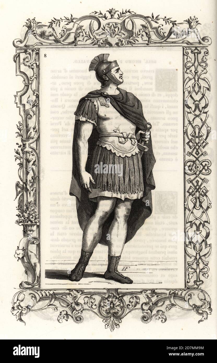 Costume of an ancient Roman infantryman. The centurion wears a leather helmet and breastplate, cape, sword and sandals. Within a decorative frame engraved by H. Catenacci and Fellmann. Woodblock engraving by Gerard Seguin and E.F. Huyot after a woodcut by Christoph Krieger from Cesare Vecellio’s 16th century Costumes anciens et modernes, Habiti antichi et moderni di tutto il mondo, Firman Didot Ferris Fils, Paris, 1859-1860. Stock Photo