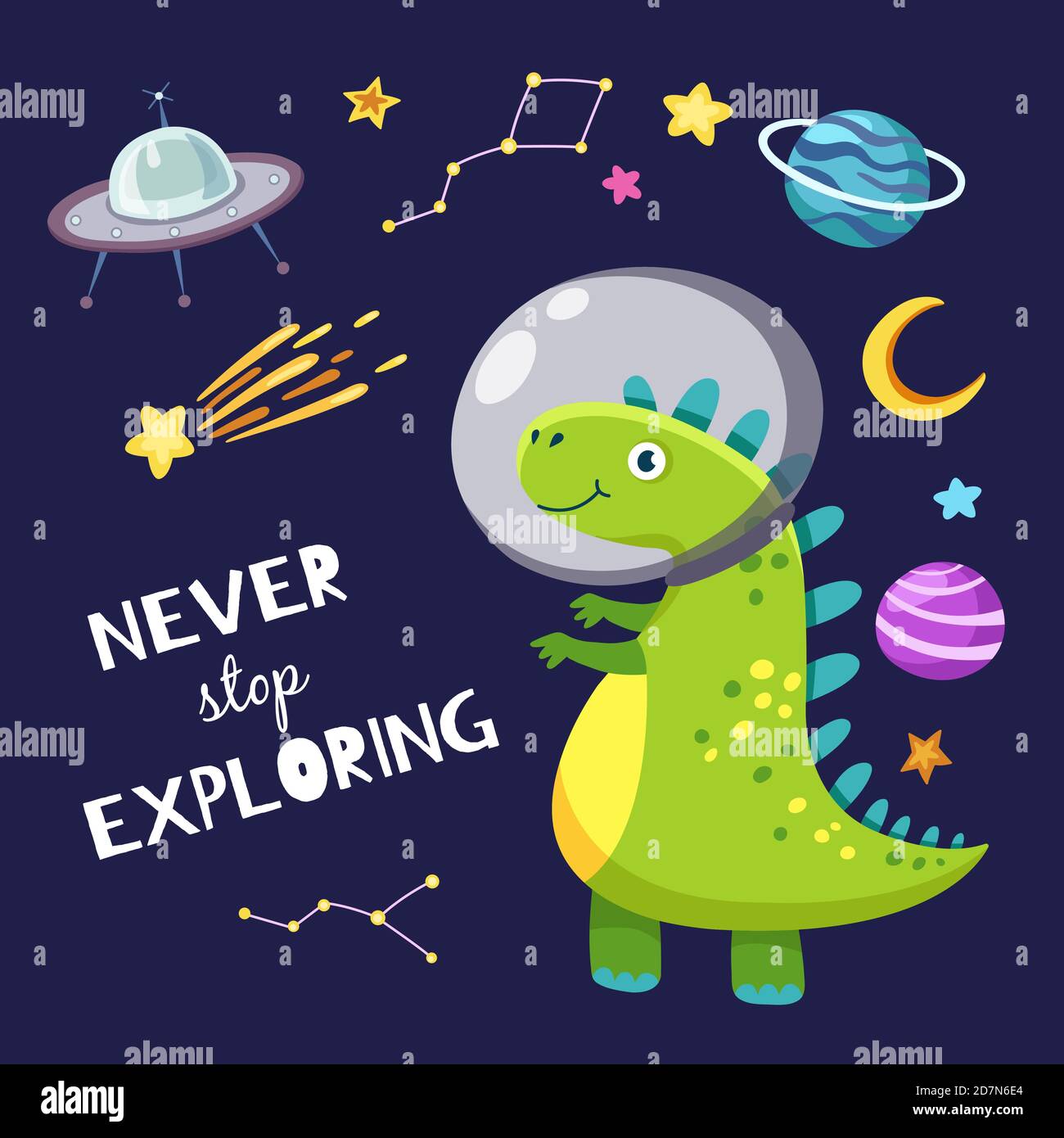 Cute dino in outer space. Baby dinosaur traveling in space. Never stop exploring slogan. Kids boy cartoon vector motivation poster. Illustration of motivation cosmonaut dinosaur, dino cosmic Stock Vector