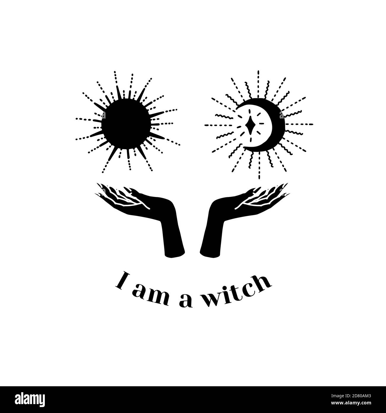 Download Black Silhouette Of Hands Holding Dun And Moon And Text I Am A Witch Witchcraft And Magic Vector Stock Vector Image Art Alamy