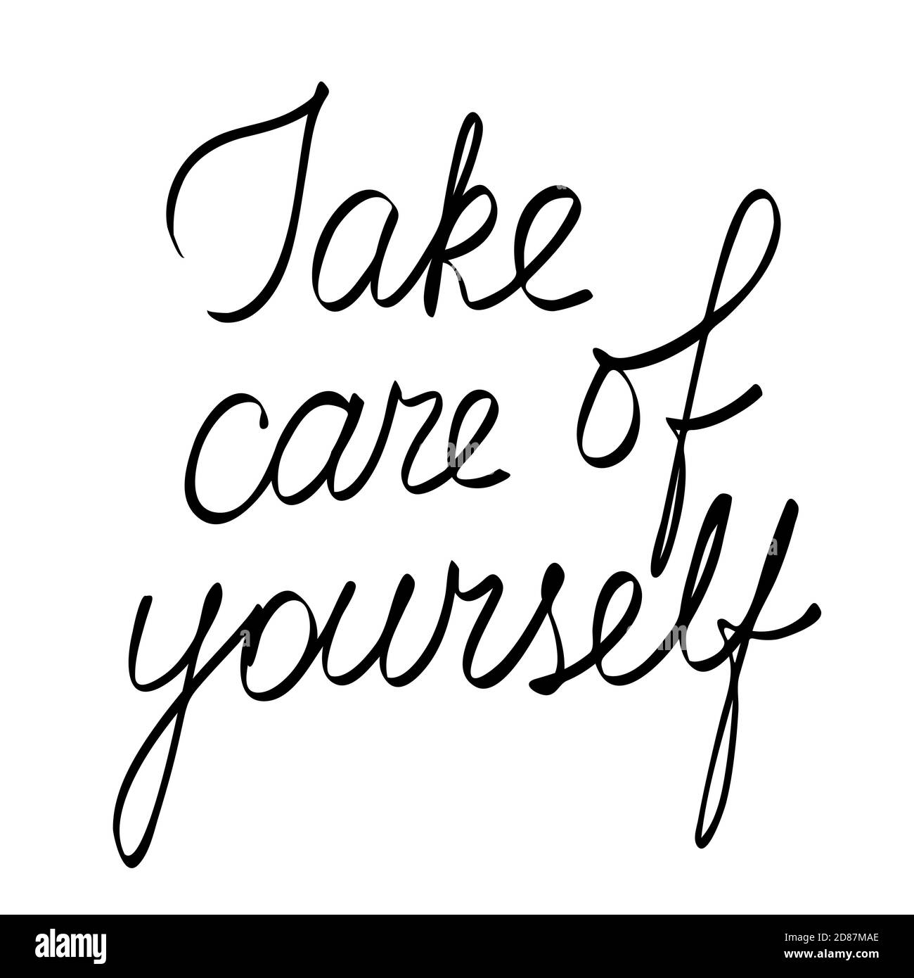Take Care Of Yourself Phrase Editable Hand Drawn Vector Lettering Isolated For Greeting Card