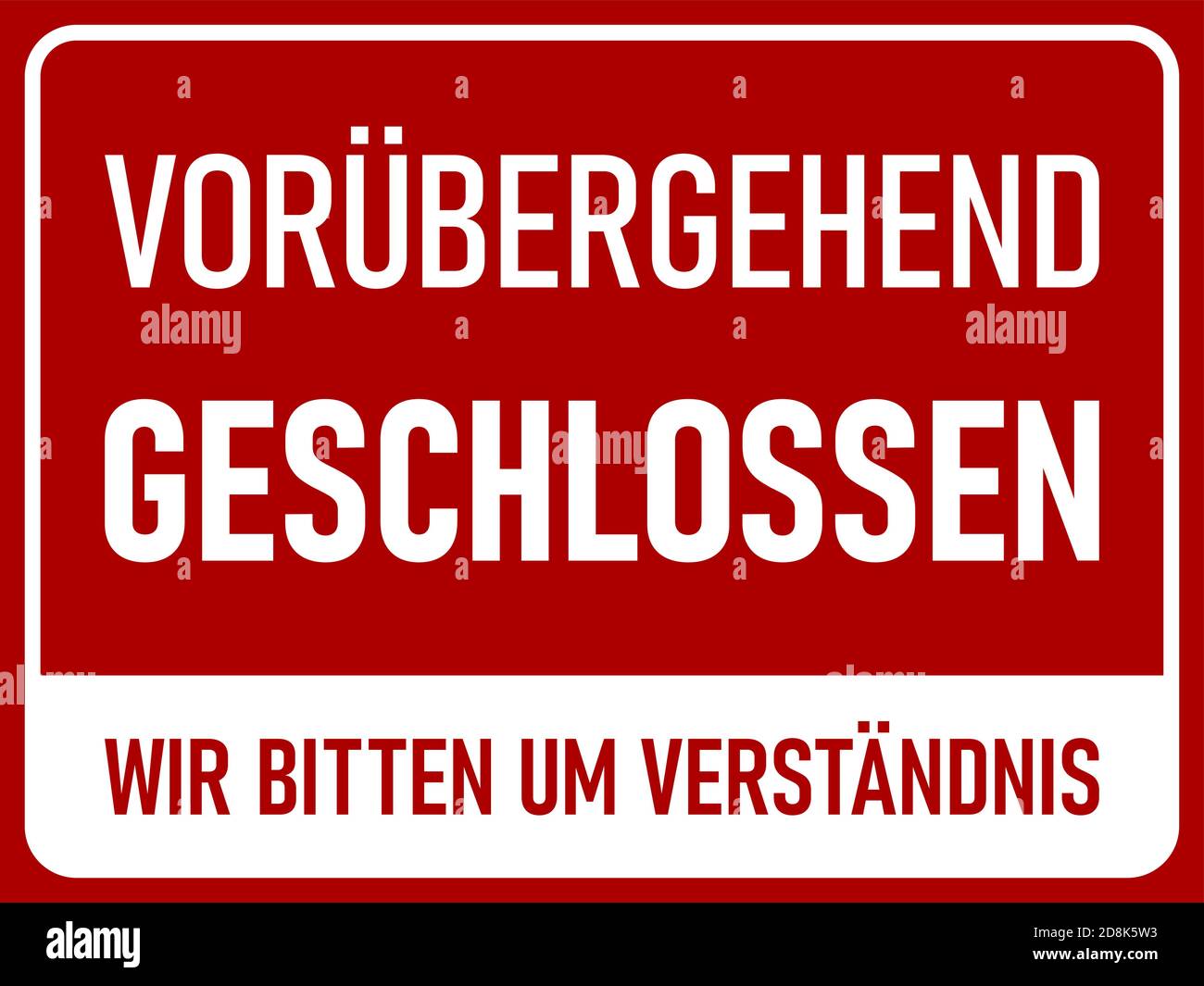 Closed geschlossen sign Stock Vector Images Alamy