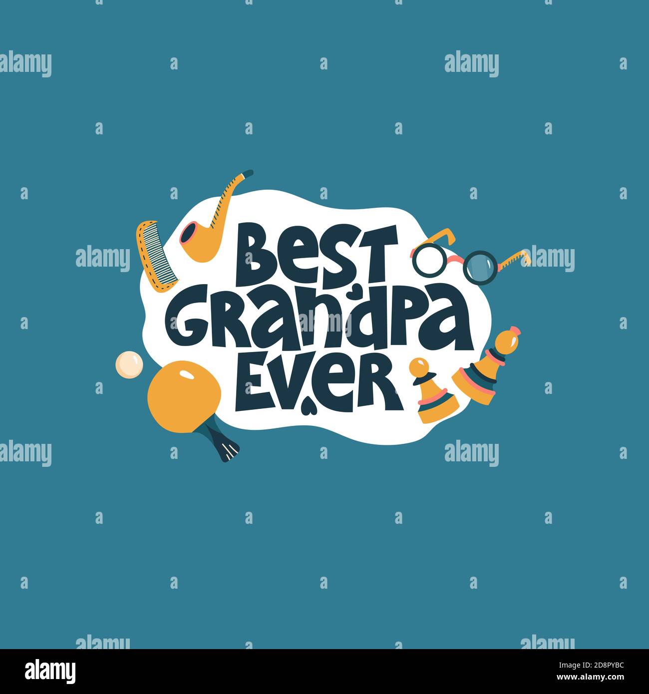 Best Grandpa Ever Funny Lettering Quote On The Bright Background