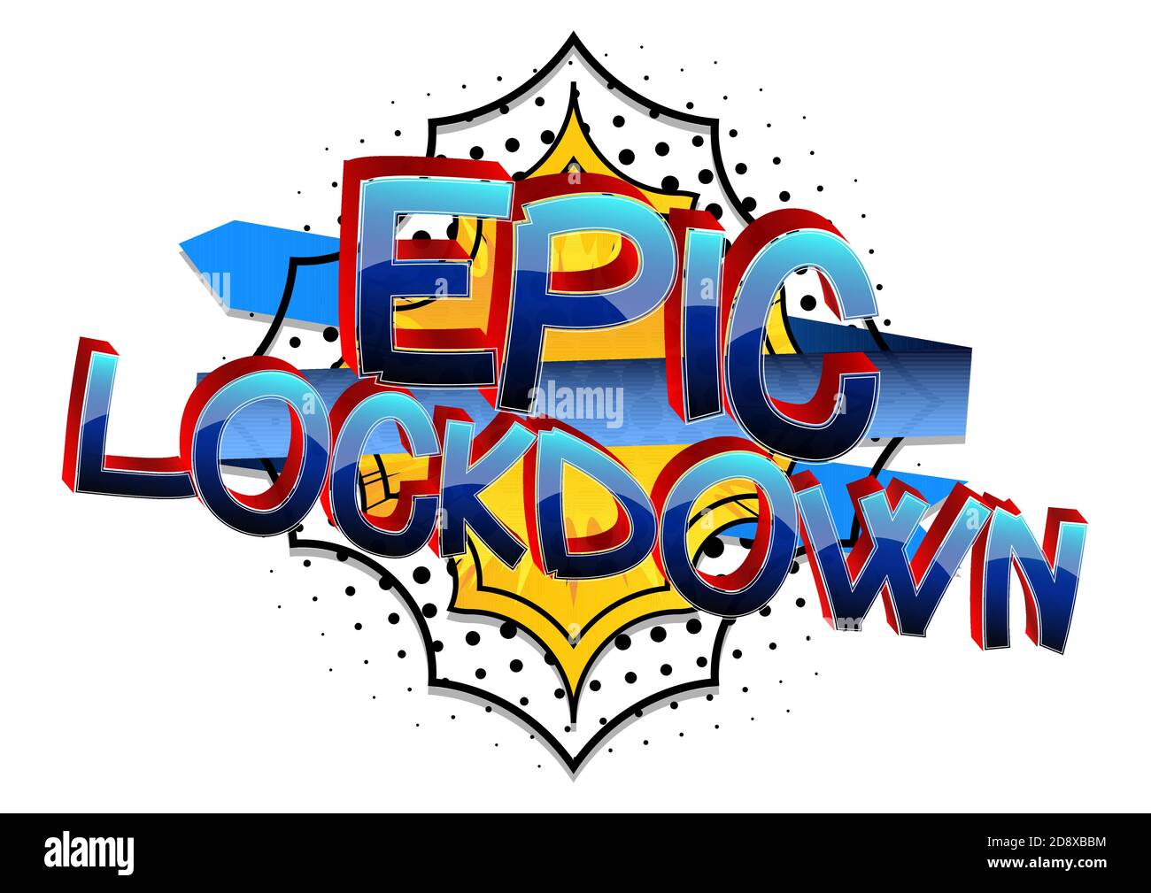 Epic Lockdown Comic book style cartoon words on abstract colorful comics background. Stock Vector