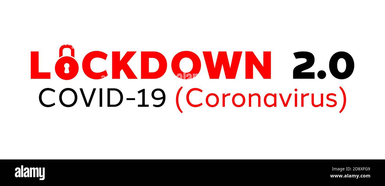 Second Lockdown or Lockdown 2.0 due to rapidly increasing COVID-19 cases across the world as the winter approaches, causing exponential growth in case Stock Vector