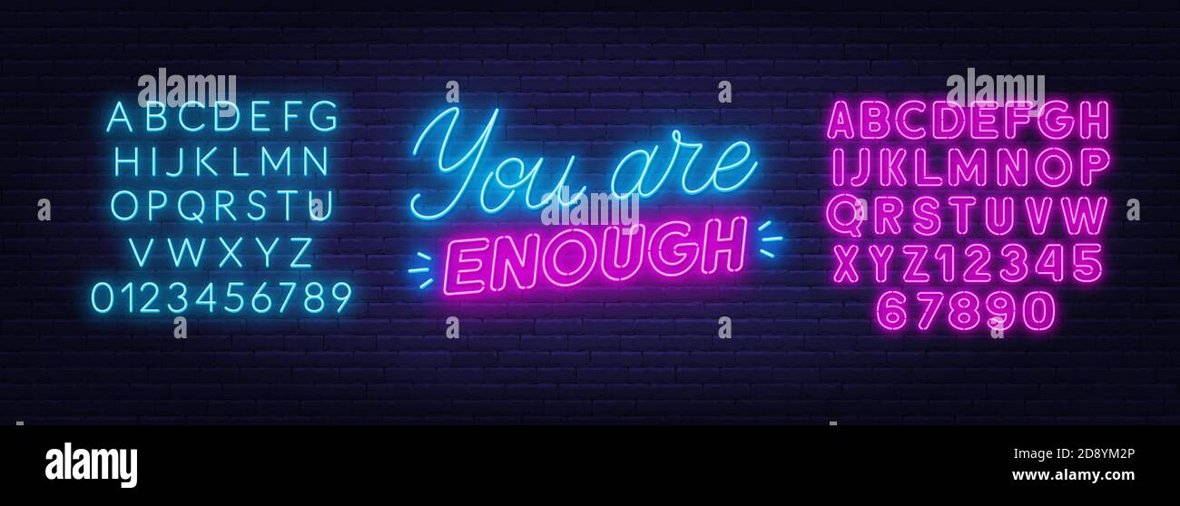 You are enough neon inspirational quote on a brick wall Stock Vector Image & Art Alamy